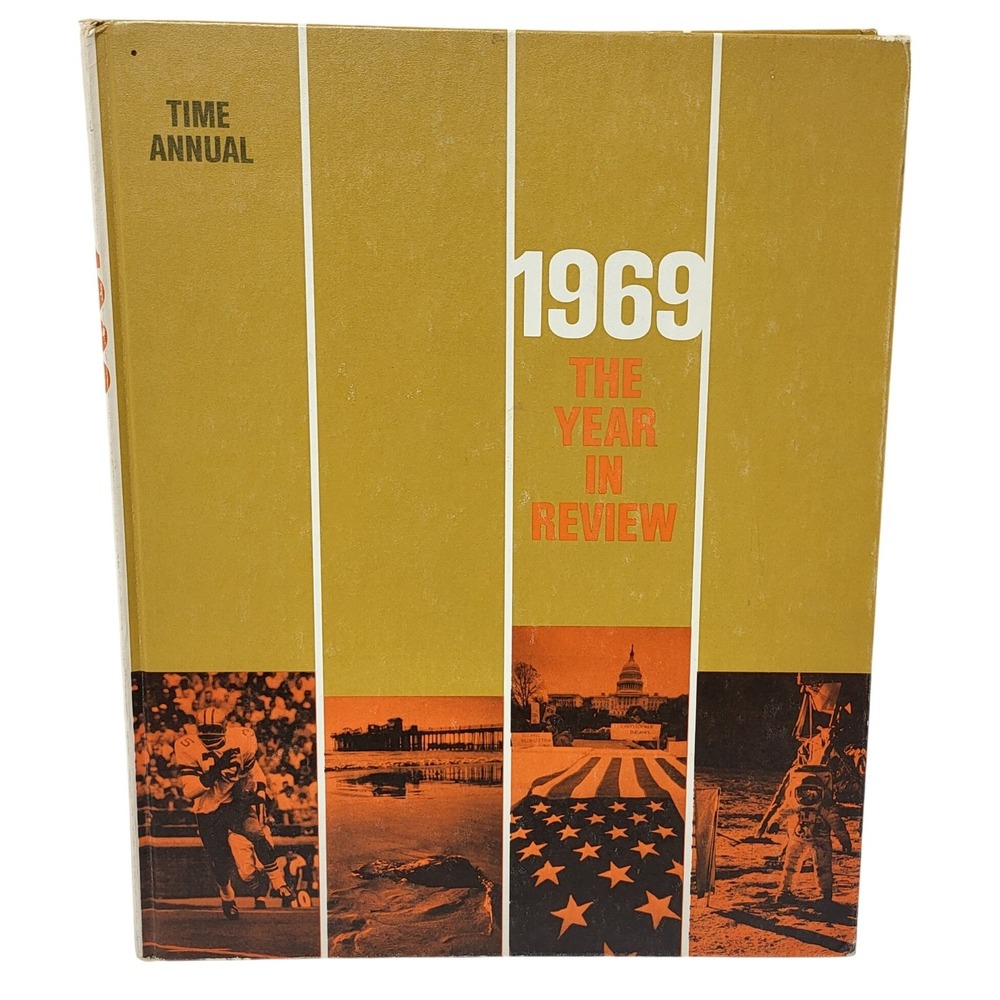 Time Annual 1969 The Year in Review Time-Life Books Hardcover Vintage History